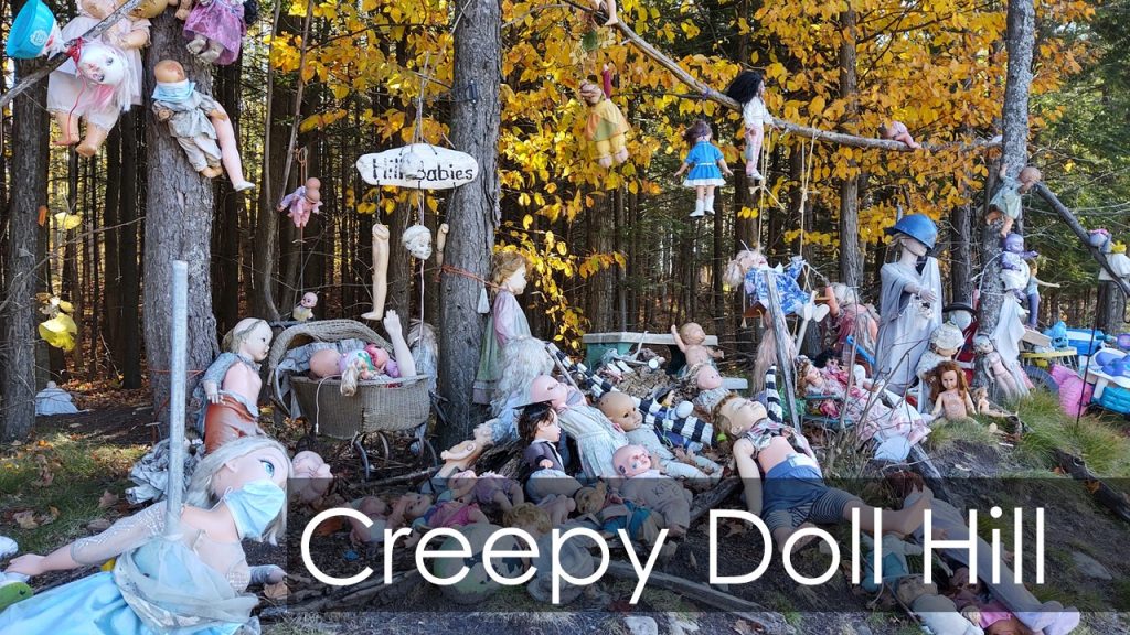 Creepy Doll Hill