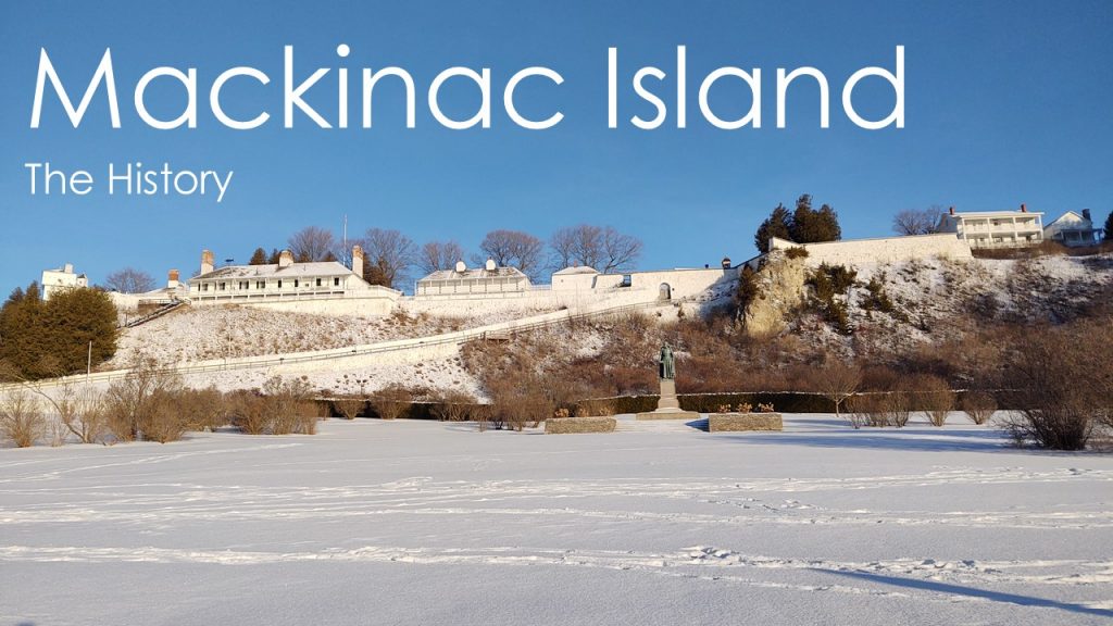 Mackinac Island - History