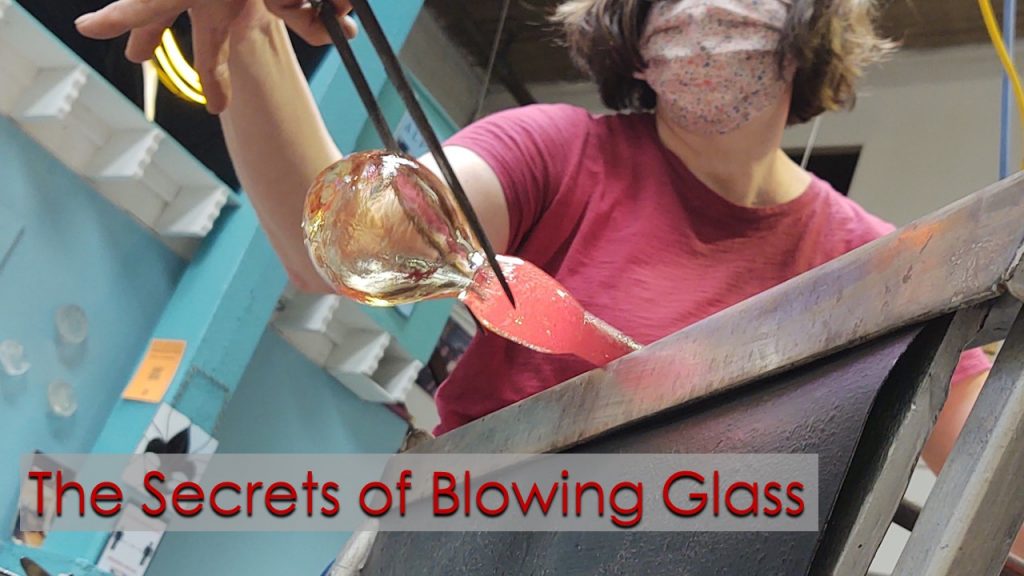 The Secrets of Blowing Glass