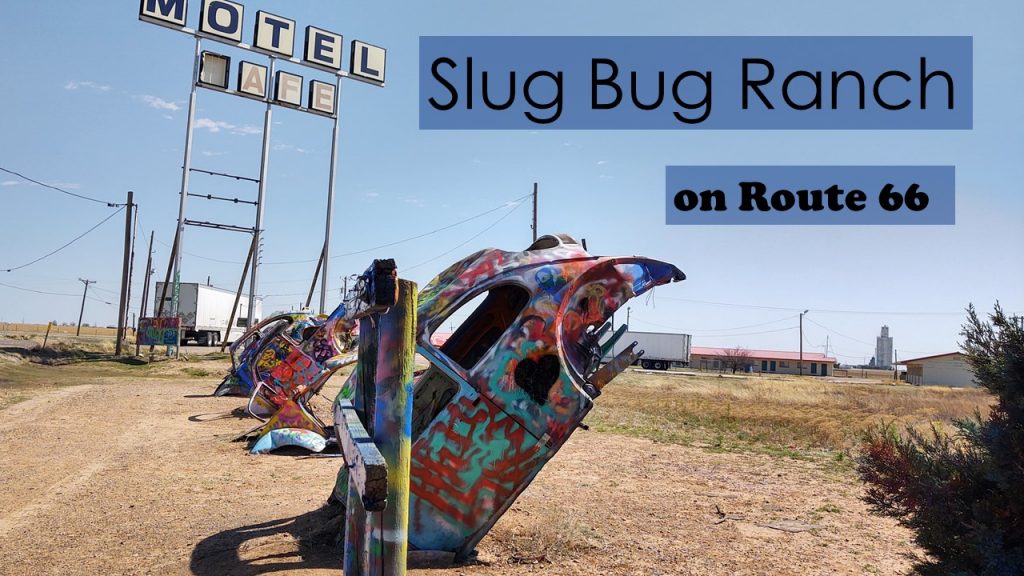Slug Bug Ranch - Route 66
