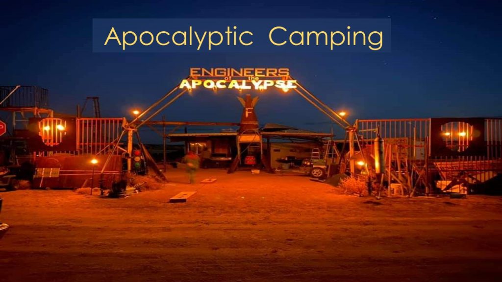 Apocalyptic Camping
