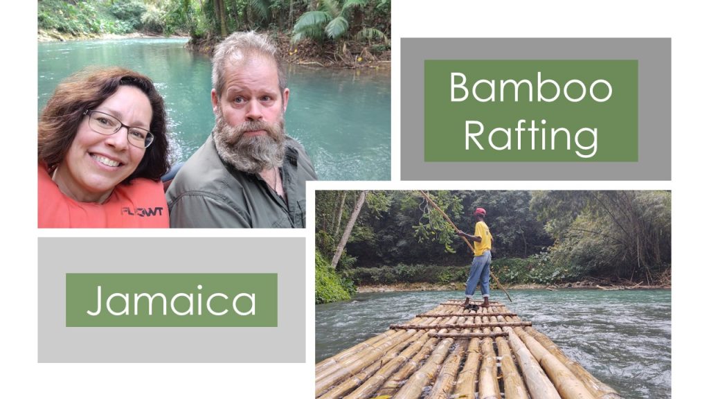 Bamboo Rafting - Jamaica