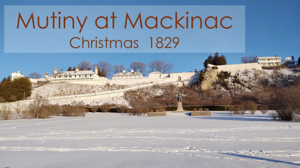 Mutiny on Mackinac - Christmas Day