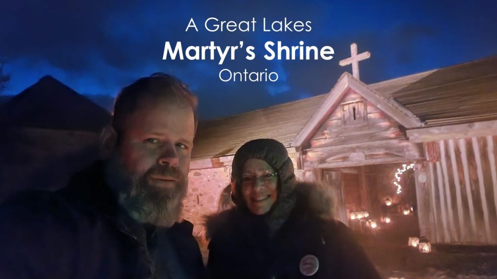 The Martyr's Shrine - Ontario